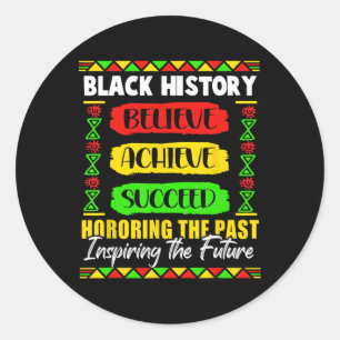 Black History Month Believe Achieve Succeed Melani Classic Round Sticker