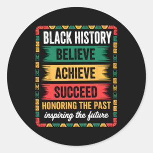 Black History Month Believe Achieve Succeed Melani Classic Round Sticker