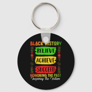 Black History Month Believe Achieve Succeed Melani Keychain