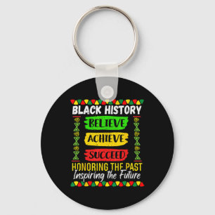 Black History Month Believe Achieve Succeed Melani Keychain