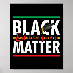 Black History Month Black Educators Problem Teache Poster