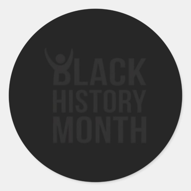 Black History Month Bold Statement Sticker  (Front)