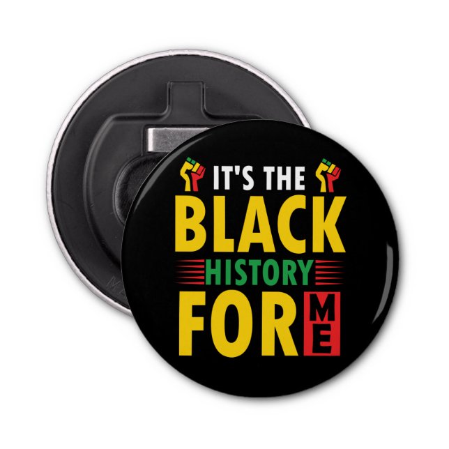 Black History Month Button Bottle Opener (Front)