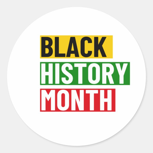 BLACK HISTORY MONTH CLASSIC ROUND STICKER (Front)