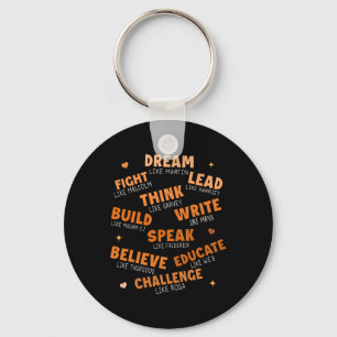 Black History Month Dream Like African Leaders Men Keychain