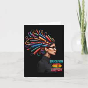 Black History Month Education Is Freedom Black Tea Card