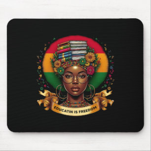 Black History Month Education Is Freedom Excellenc Mouse Pad