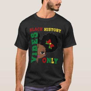 Black History Month Feb 2022 African American Girl T-Shirt