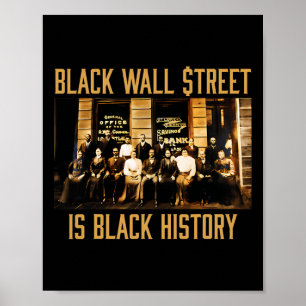 Black History Month Funny Wall Street African Amer Poster