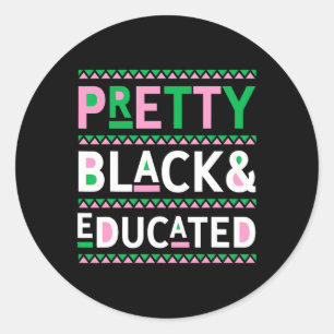 Black History Month Gifts Pretty Black And Educate Classic Round Sticker