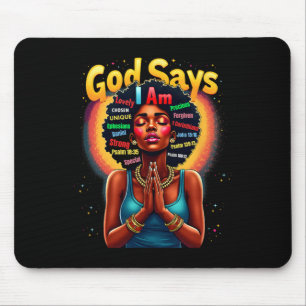 Black History Month God Says I Am Juneteenth Stron Mouse Pad