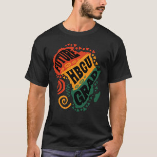  black history month HBCU Grad  Black Collage T-Shirt