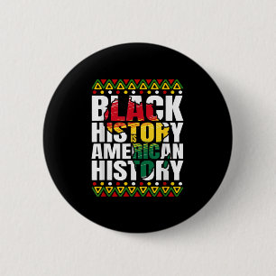 Black History Month Heritage Culture African Ameri 2 Inch Round Button