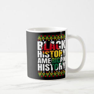 Black History Month Heritage Culture African Ameri Coffee Mug