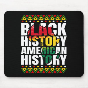 Black History Month Heritage Culture African Ameri Mouse Pad