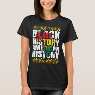 Black History Month Heritage Culture African Ameri T-Shirt