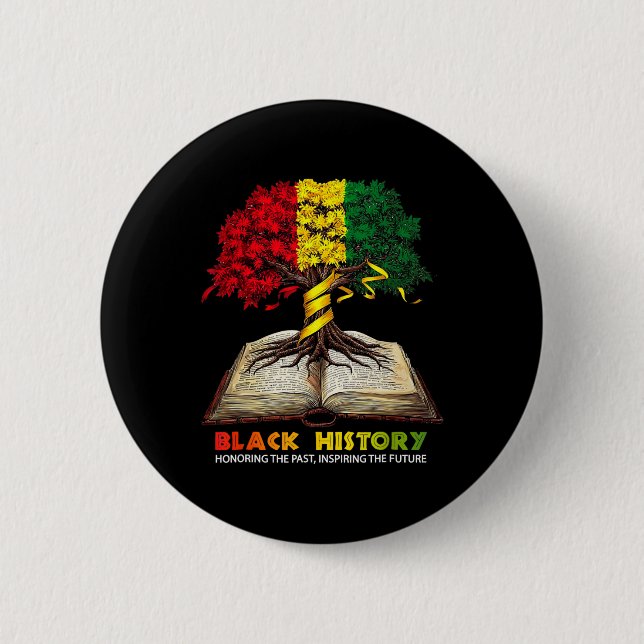 Black History Month Honoring Past Inspiring Future 2 Inch Round Button (Front)