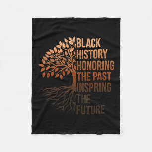 Black History Month Honoring Past Inspiring Future Fleece Blanket