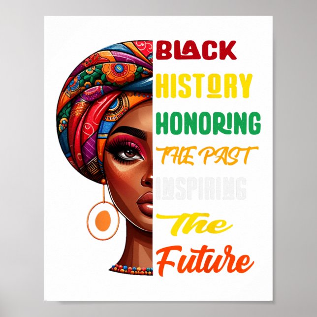 Black History Month Honoring Past Inspiring Future Poster (Front)