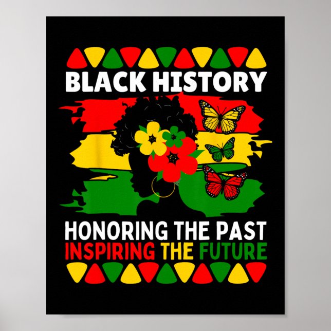 Black History Month Honoring Past Inspiring Future Poster (Front)