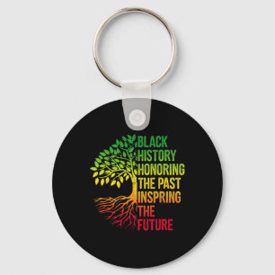 Black History Month Honouring Past Inspiring Futur Keychain
