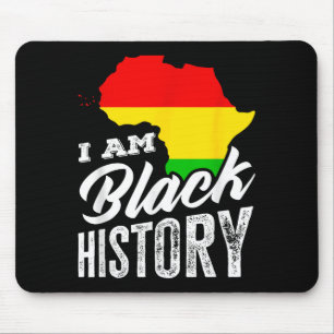 Black History Month I Am Black History Africa Heri Mouse Pad