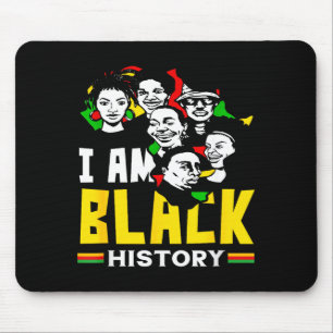 Black History Month I Am Black History African Mouse Pad