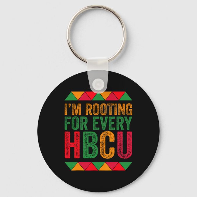 Black History Month I'm Rooting For Every Hbcu Jun Keychain (Front)