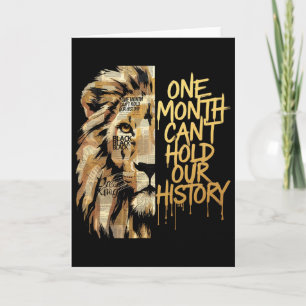 Black History Month Lion One Month Can't Hold Our  Card
