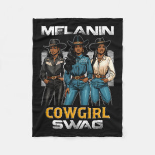 Black History Month Melanin Cowgirl Swag 1 Fleece Blanket