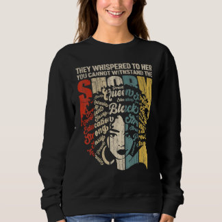 Black History Month Melanin I Am The Storm African Sweatshirt