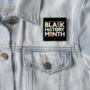 Black History Month Melanin Men Women Girls & Boys 2 Inch Square Button