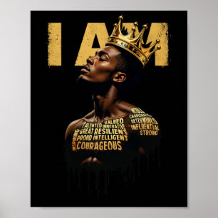 Black History Month Men Dad I Am Empowering Black  Poster