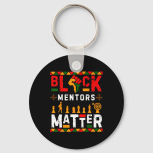 Black History Month Mentors Problem African Americ Keychain