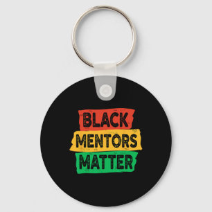 Black History Month Mentors Problem African Americ Keychain