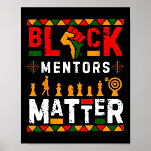 Black History Month Mentors Problem African Americ Poster