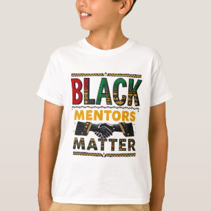 Black History Month Mentors Problem African Herita T-Shirt