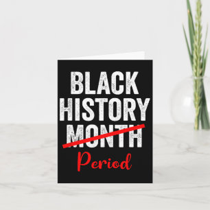 Black History Month Period 1 Card