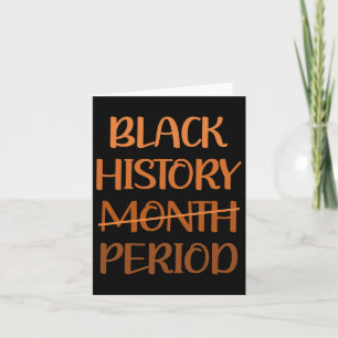 Black History Month Period African American Women  Card