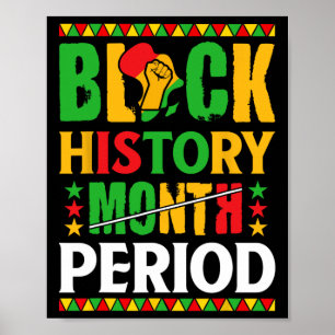 Black History Month Period African American Women  Poster