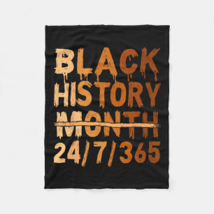 Black History Month Proud Black 24 7 365 Melanin J Fleece Blanket