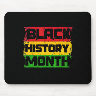 Black History Month Proud I Am Black History Month Mouse Pad