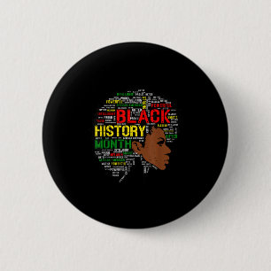 Black History Month Shirt African Quote Women Girl 2 Inch Round Button