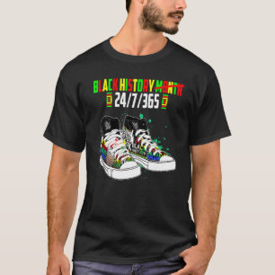 Black History Month Shoes 24 7 365 African America T-Shirt