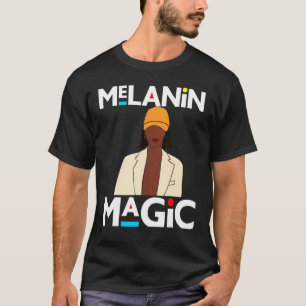 Black History Month Sista Melanin Magic Women Aunt T-Shirt