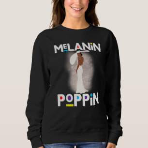 Black History Month Sista Melanin Women Mon Auntie Sweatshirt