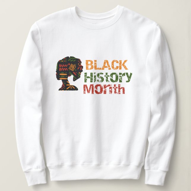Black History month  Sweatshirt (Design Front)