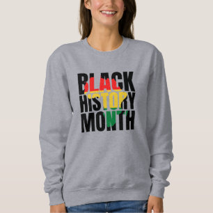 Black History Month Sweatshirt