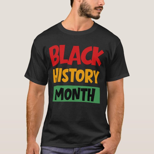 Black History Month T-Shirt (Front)
