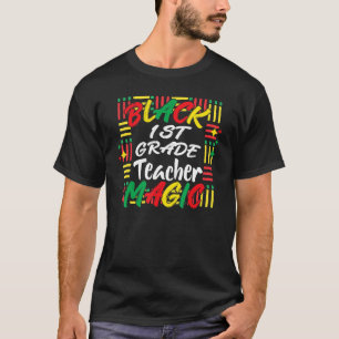 Black History Month Tees Black 1st Grade Teacher M